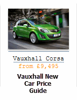 Click Here For Up To Date Vauxhall Prices